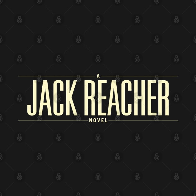 A Jack Reacher Novel by TheUnseenPeril