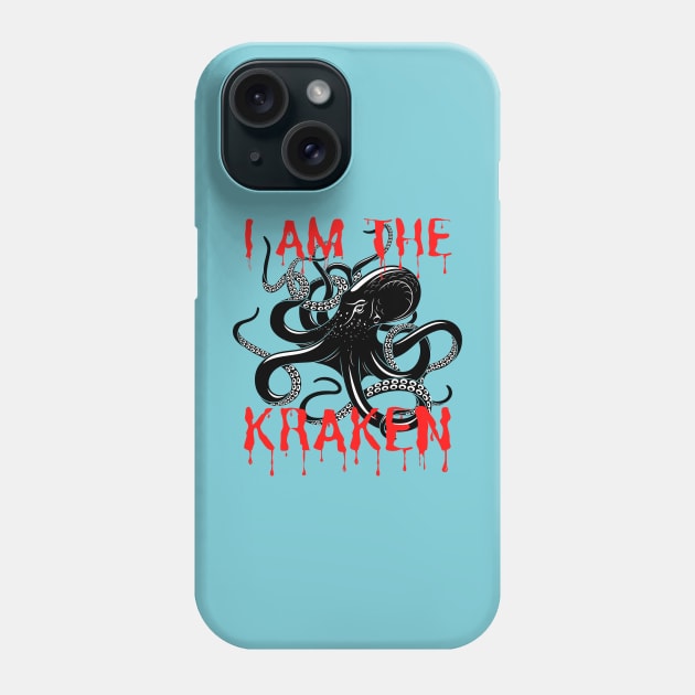 I am the kraken Phone Case by oneduystore