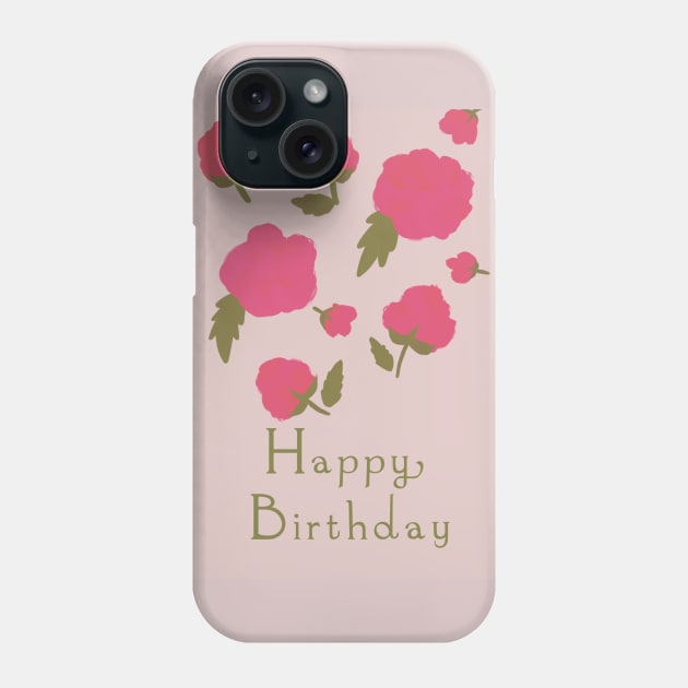 Happy Birthday Phone Case by Nikki_Arts