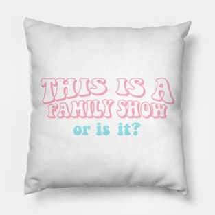 This is a Family Show Harry Styles Pink and Blue Pillow
