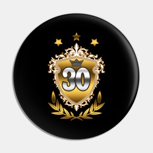 30th Birthday Vintage Emblem Royal Crown Gift Pin