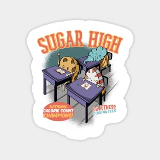 Sugar High Magnet