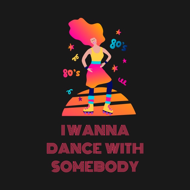 I wanna dance with somebody merch by Seligs Music