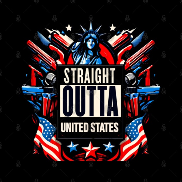 Straight Outta United States by Straight Outta Styles