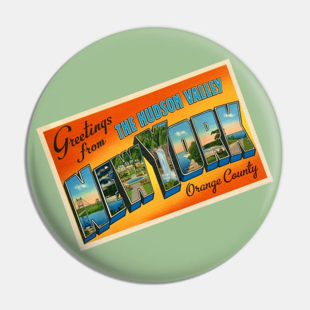 Greetings From Orange County NY Pin by MatchbookGraphics