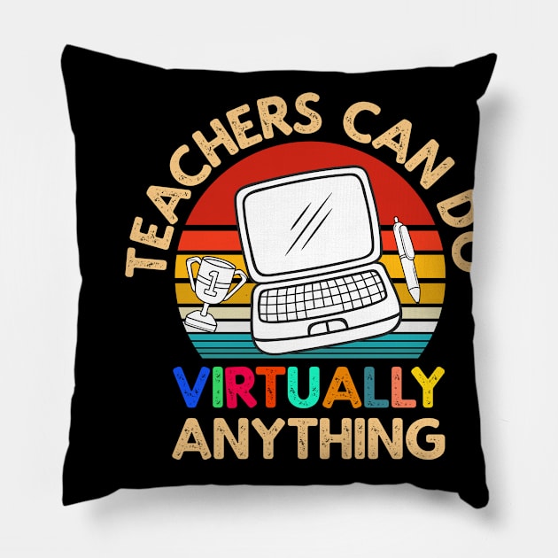 Teachers Virtually Can Do Anything Virtual Teacher vintage retro sunset style Pillow by heidiki.png