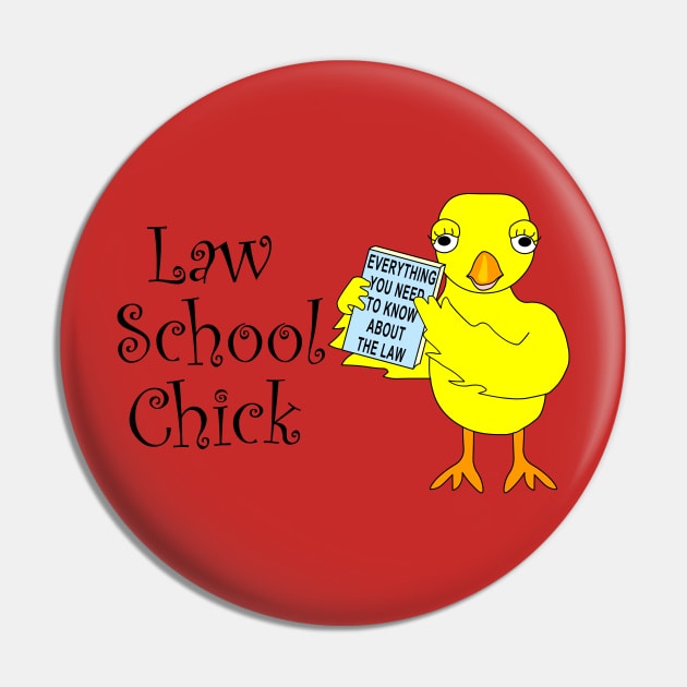 Law School Chick Pin by Barthol Graphics