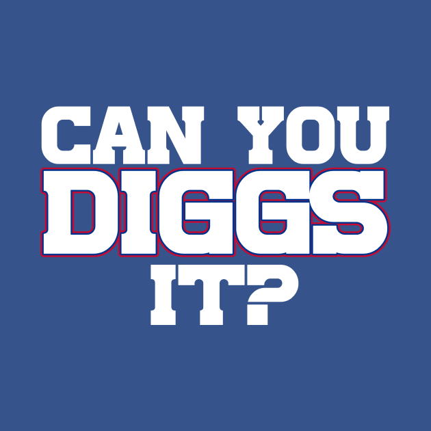 Can You Diggs It? by Table Smashing