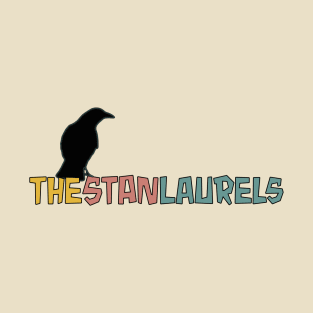 The Stan Laurels (Blackbird) T-Shirt