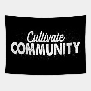 Cultivate Community Tapestry