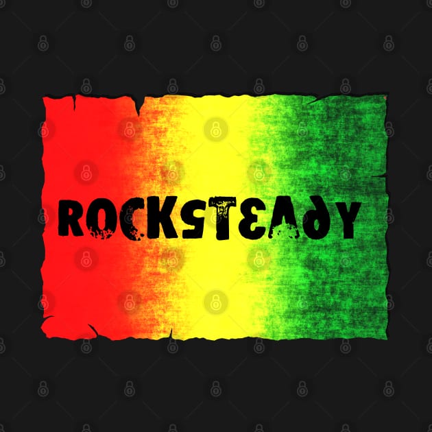 Rocksteady by Erena Samohai