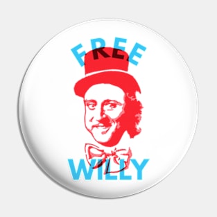 Free Willy (Wonka) and the Chocolate Factory Pin