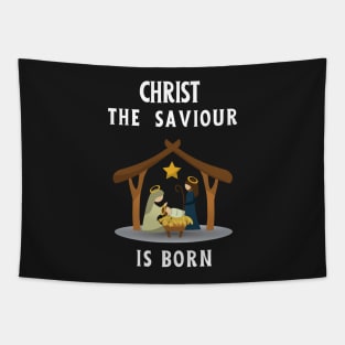 Christ the saviour is born - Christmas begins with Christ Tapestry