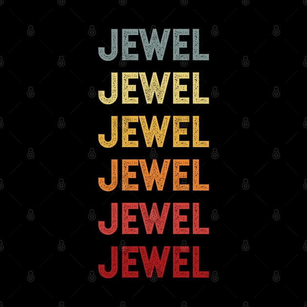 Jewel Name Vintage Retro Gift Called Jewel by CoolDesignsDz