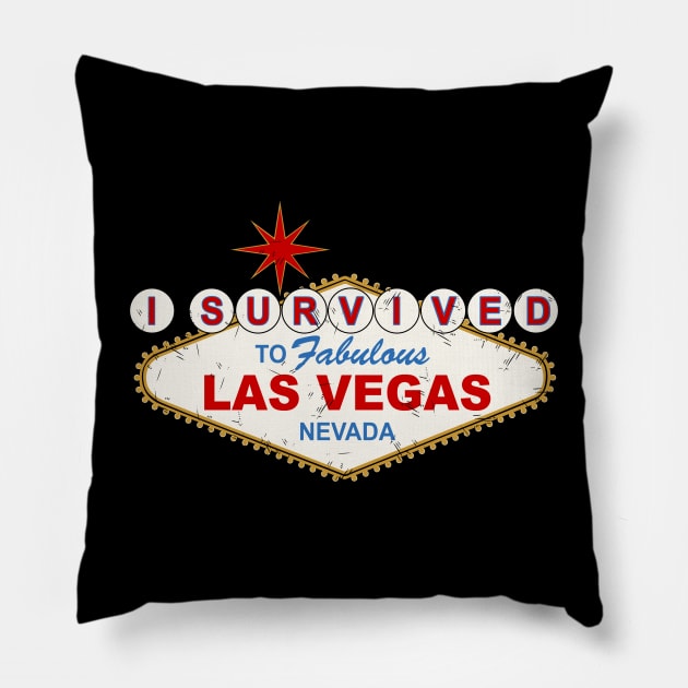 I survived to fabulous las vegas Pillow by Melonseta