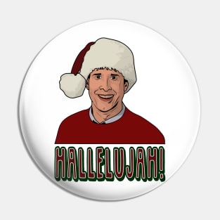 Christmas Vacation Inspired Chevy Chase Hallelujah Pin