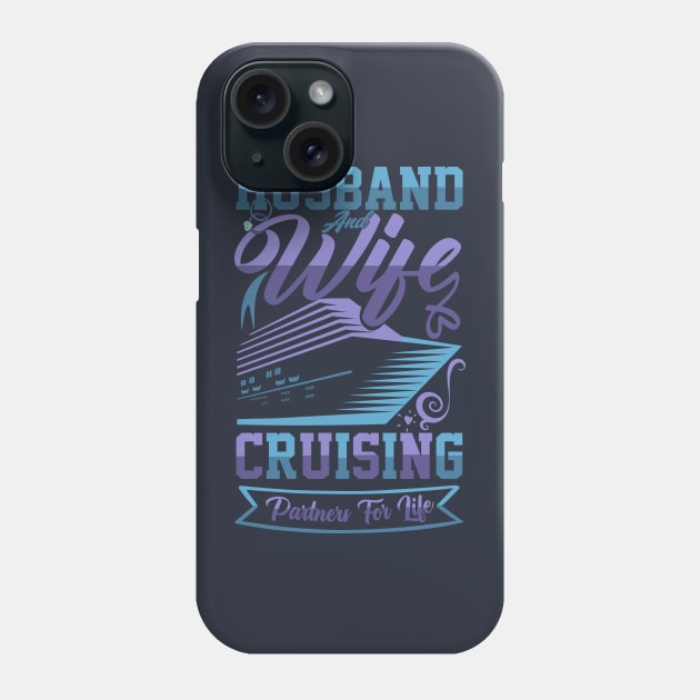 cruise vacation for Setting Sail for Love and Celebration Birthday for Husband and Wife cruise Phone Case by greatnessprint