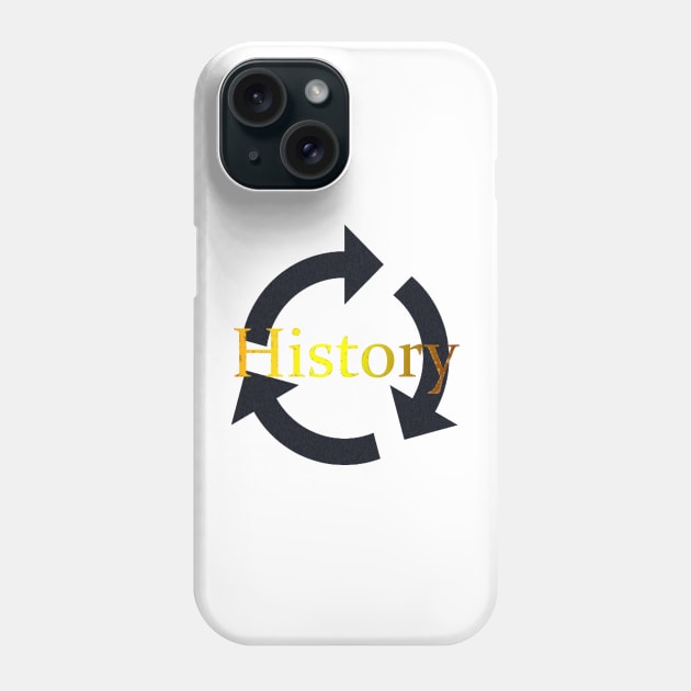 History Repeats itself Phone Case by atadrawing