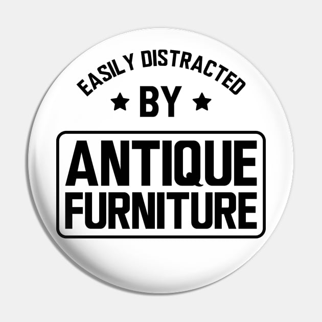 Easily distracted by antique furniture Pin by KC Happy Shop