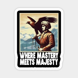 Where Mastery Meets Majesty Magnet