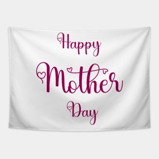 Happy Mothers Day Tshirts 2022 Tapestry