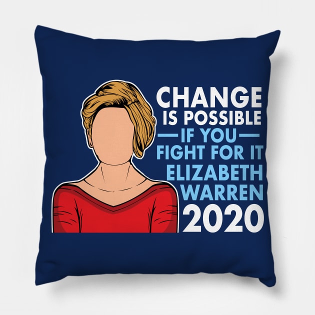 Inspirational Elizabeth Warren Quote 2020 Pillow by epiclovedesigns