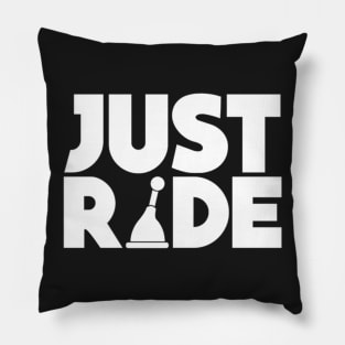 Just Ride Pillow