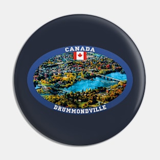 Drummondville Canada Travel Pin
