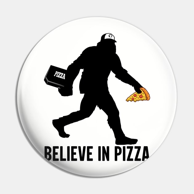 Sasquatch Bigfoot Pizza Design, Sasquatch Believe in Pizza, Funny Science Fiction Cryptid T Shirt, Pillow, Phone Case Pin by ThatVibe