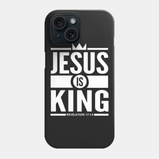 Jesus Is King Bible Scripture Verse Quote Christian Phone Case