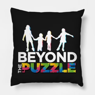 Beyond The Puzzle Autism Awareness Shirt Pillow