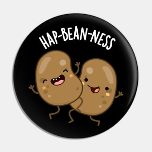 Hap-bean-ness Funny Bean Puns Pin