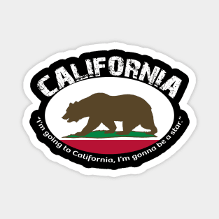 Bear Flag, Flag of California, Grizzly bear, “I’m going to California, I’m gonna be a star.” Magnet