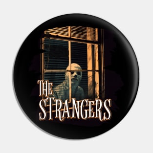 The Strangers Pin