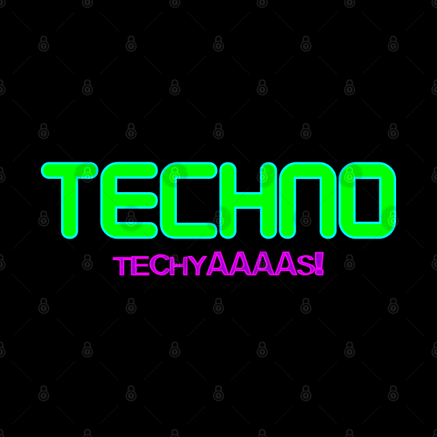 Techno Techyaaaas! by Muzehack