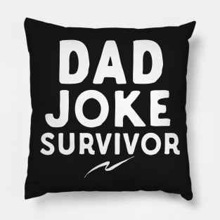 Dad Joke Survivor Pillow