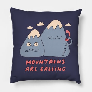 Mountains Are Calling Pillow