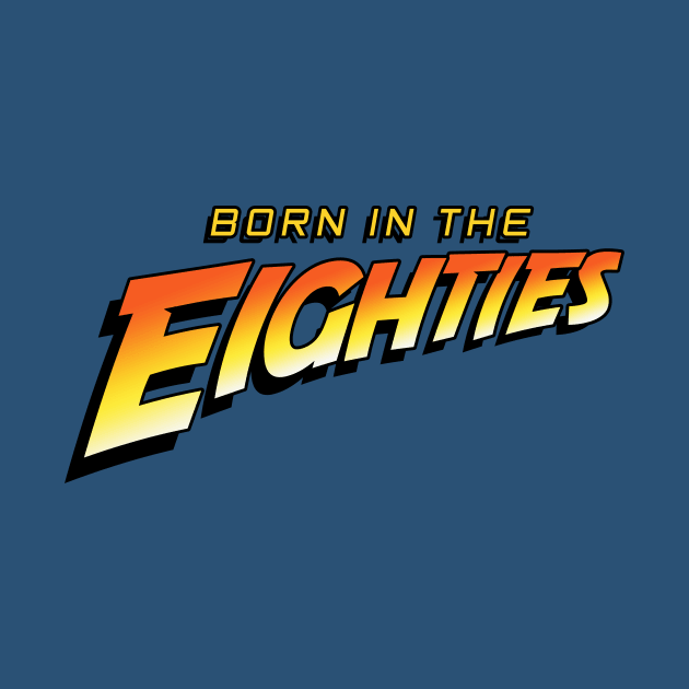 BORN IN THE EIGHTIES by Skullpy