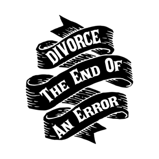 Divorce The End Of An Error T-Shirt