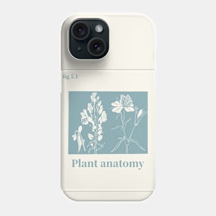 Plant Anatomy Phone Case