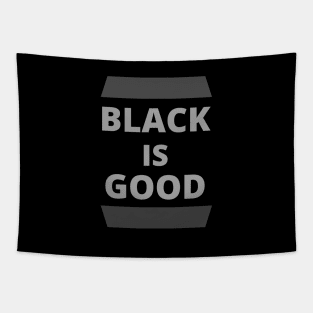 Black Is Good Tapestry