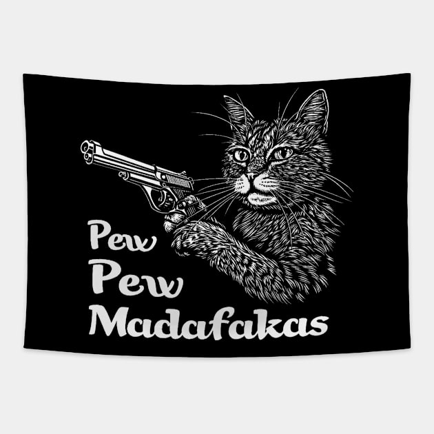 Pew Pew Madafakas, funny vintage cat Tapestry by obstinator