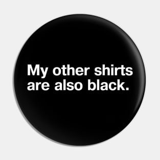 My other shirts are also black. Pin