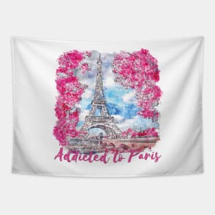 Paris Skyline Eiffel Tower - Addicted To Paris Quote Tapestry