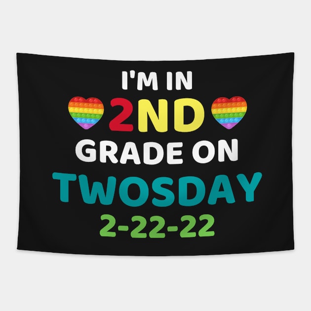 Funny It's My 2nd Grade On Twosday, Cute 2nd Twosday Grade, Numerology 2nd Grade Pop Design Gift Tapestry by WassilArt