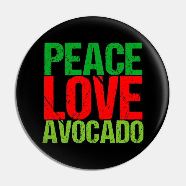 Peace Love Avocados Pin by epiclovedesigns