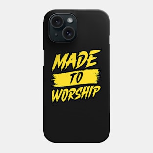 Made To Worship Unisex Bible Verse Christian Phone Case