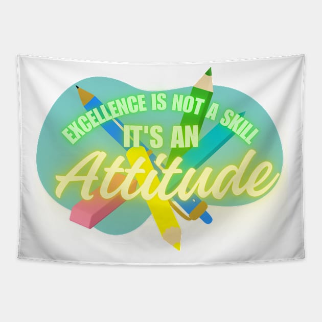 Good Attitude Teacher Shirt Tapestry by ChaneyAtelier