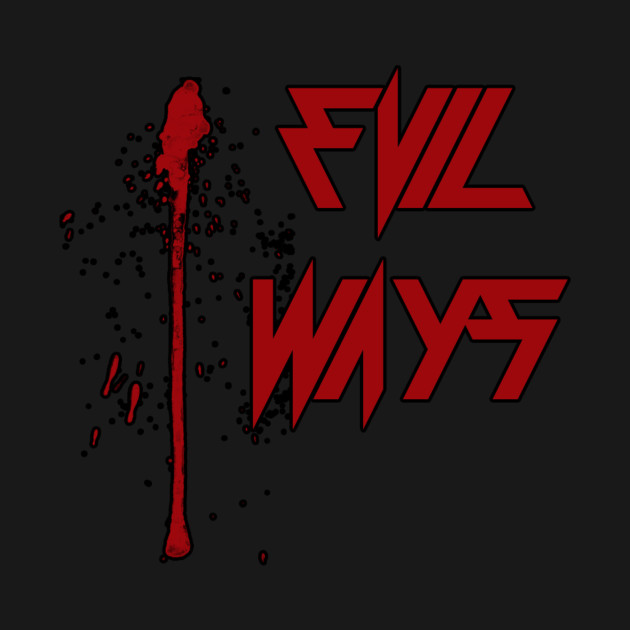 Evil Ways by E5150Designs