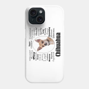 Chihuahua Traits Phone Case